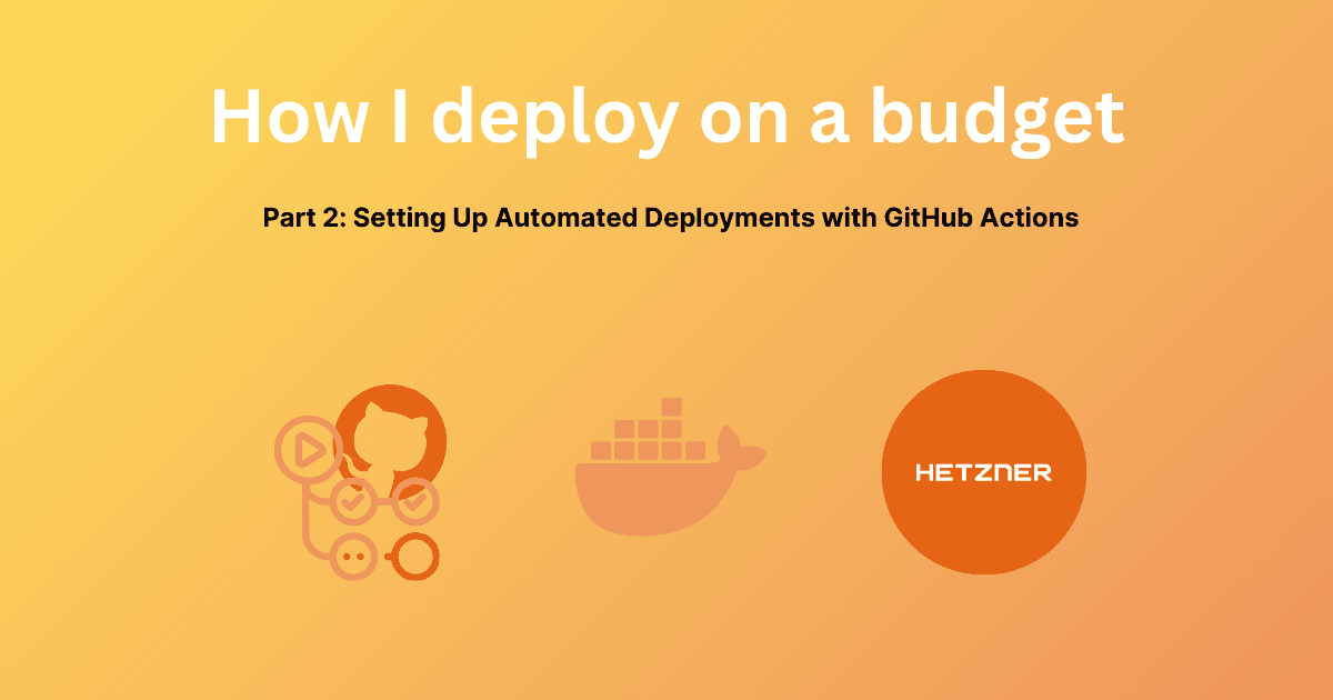 Setting Up Automated Deployments with GitHub Actions
